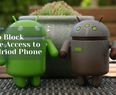 How to Block Remote Access to an Andriod Phone (1)